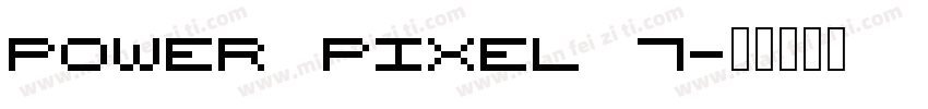 Power Pixel 7字体转换